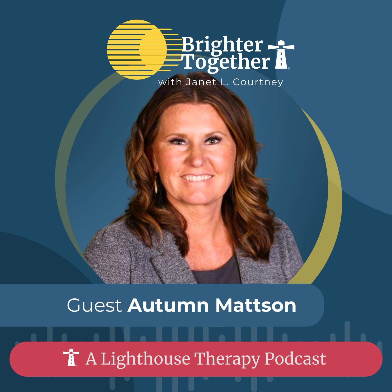 Lead Like You’re Seen: Why Authenticity Changes Everything - Autumn Mattson episode artwork